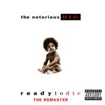 album image Big pappa Ready to Die - The Remaster