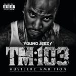 album image F.A.M.E. TM:103 Hustlerz Ambition