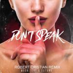 album image Классная Музыка 2021 🔊 Новинки Музыки и Лучшие Хиты 2021 🔥 Don't speak (feat. Robert Cristian) - Single