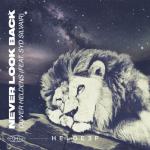 album image Never Look Back (feat. Syd Silvair) Never Look Back (feat. Syd Silvair) - Single