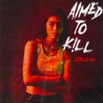 album image Aimed to Kill Aimed to Kill - Single