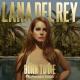 Lana Del Rey - My Pussy Tastes Like Pepsi Cola