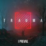 poster Every Time You Leave TRAUMA